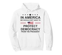 in America We Should Not Have to Protect Democracy President Felpa con Cappuccio