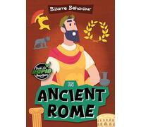 In Ancient Rome (Bizarre Behaviour)