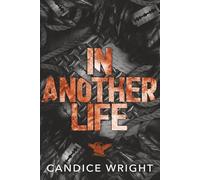 In Another Life: A Dark MC Romance