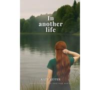 In another life: Book 4 of the Another Series
