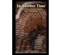 In Another Time Magazine: Issue 3: Illumination