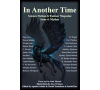 In Another Time Magazine: Issue 4: Mythos
