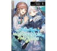 In Another World, My Sister Stole My Name 3