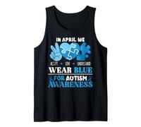 In April We Wear Blue Autism Awareness Men Women Kids Autism Canotta