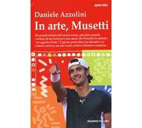 In arte, Musetti