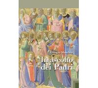 In ascolto dei padri