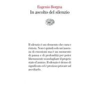 In ascolto del silenzio