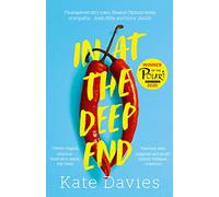 In at the Deep End: Winner of the Polari Book Prize 2020