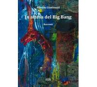 In attesa del Big Bang