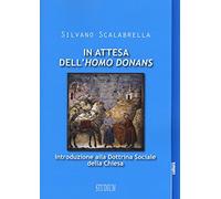 In attesa dell'«homo donans». Introduzione alla dottrina sociale della Chiesa