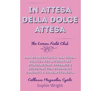 In attesa della dolce attesa: PMA ed infertilità: una guida pratica per affrontare stimolazioni, speranze e delusioni con strumenti concreti e consapevolezza.