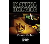 In attesa dell'alba