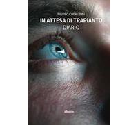 In attesa di trapianto. Diario