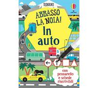 In auto. Abbasso la noia! Con gadget