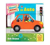 In auto. Muovi ditino. Ediz. a colori