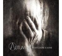 In Autumn What's Done Is Done (CD) Album Digipak