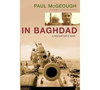 In Baghdad: A reporter's war