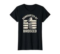 in bancarotta da Birdseed, Amante della Natura e Birdwatching Divertente Maglietta con Stampa Grafica Economica, Donna, Nero, XS
