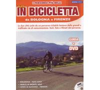 In bicicletta - Da Bologna a Firenze (+libro-guida)