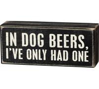 In Birre Per Cani Ho Solo Avuto Un Cartello