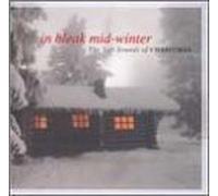 In Bleak Mid-Winter: Soft Sounds of Christmas