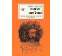 In Brasile con Jorge Amado