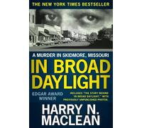 In Broad Daylight: A murder in Skidmore - Maclean Harry N.
