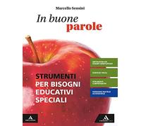 In buone parole. Strumenti per bisogni educativi speciali. Per la Scuola media. Con e-book. Con espansione online