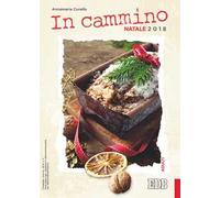 In cammino. Adulti. Natale 2018
