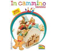 In cammino. Bambini. Natale 2019