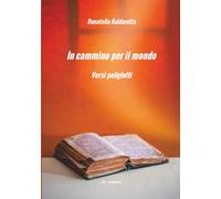 In cammino per il mondo: Versi poliglotti