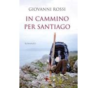 In cammino per Santiago