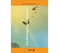 In cammino verso il profondo