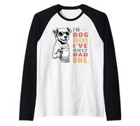In cane amante della birra ho avuto solo un giorno Maglia con Maniche Raglan
