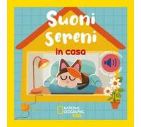 In casa. Suoni sereni. Ediz. a colori