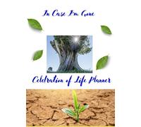 In Case I'm Gone- Celebration of Life Planner