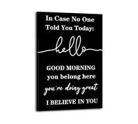 In Case No One Told You Today - Motivational Quote Poster, Uplifting Wall Art for Office, Bedroom, Classroom Encouragement(Unframed,08X12inch(20X30cm))