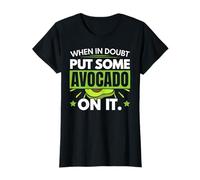 In caso di dubbio mettere un po 'di avocado su di esso Guac Guacamole Keto Maglietta