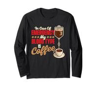 in Caso di Emergenza Il Mio Gruppo sanguigno è caffè - Coffee Lover Maglia a Manica