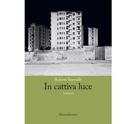 In cattiva luce