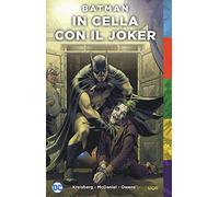 Batman - In Cella Con Il Joker