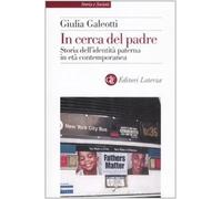 In cerca del padre. Storia dell'identità paterna in età contemporanea
