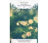 In cerca della primavera – Elliot