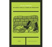 In cerca della terra di nessuno