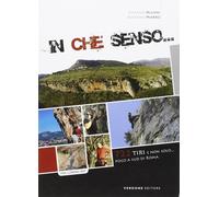 In che Senso. 722 Tiri e non Solo... Poco a Sud di Roma - [Verdone]