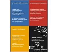 In che senso. Che cosa sono le relazioni pubbliche. Con 3 DVD