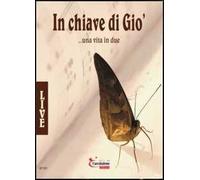 In chiave di Giò.... Una vita in due. Live. Audiolibro. CD Audio