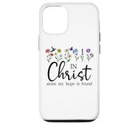 In Christ Alone My Hope is Found John 14:6 Christian Jesus Custodia per iPhone 12/12 Pro