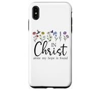 In Christ Alone My Hope is Found John 14:6 Christian Jesus Custodia per iPhone XS Max