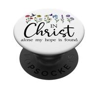 In Christ Alone My Hope is Found John 14:6 Christian Jesus PopSockets PopGrip Adesivo